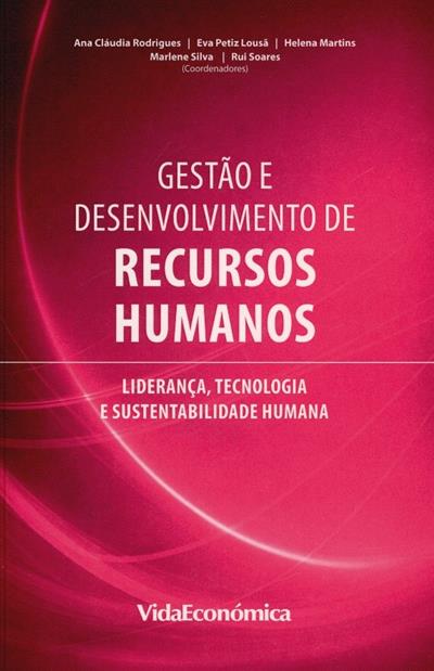 Capa de Gestão e desenvolvimento de recursos humanos: liderança, tecnologia e sustentabilidade humana
