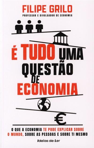 Capa de É tudo uma questão de economia