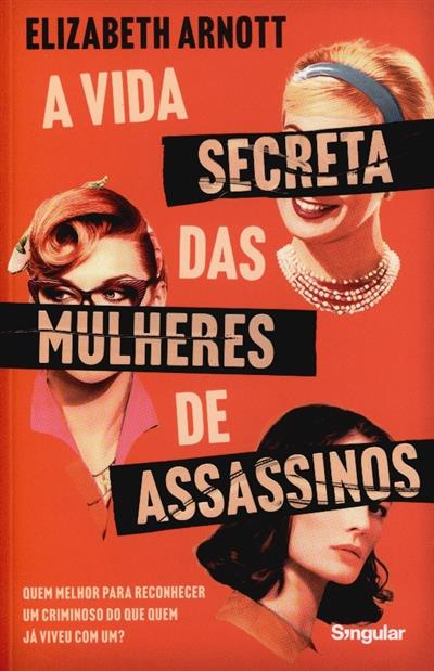 Capa de A vida secreta das mulheres de assassinos