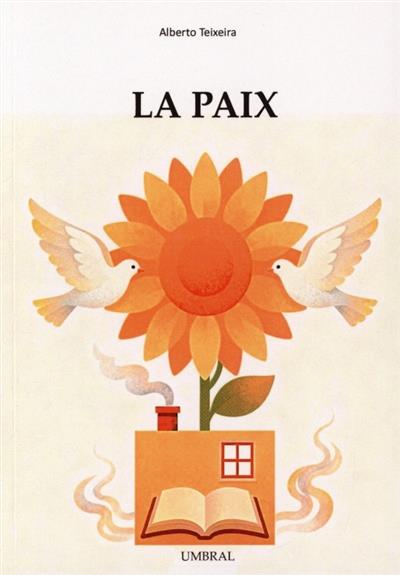 Capa de La paix: poètes, sauvegarde de l'humanité
