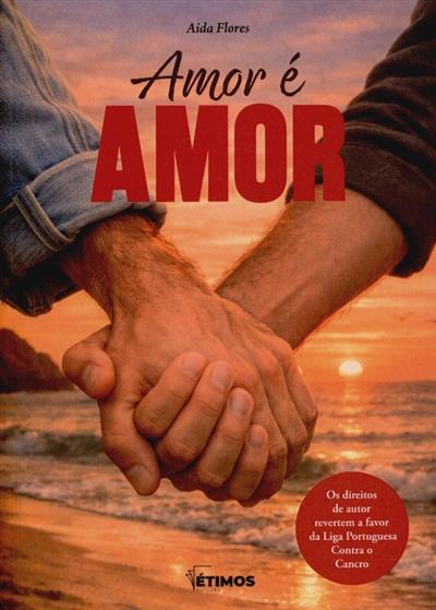 Capa de Amor é amor