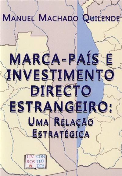 Capa de Marca-país e investimento direto estrangeiro: uma relação estratégica