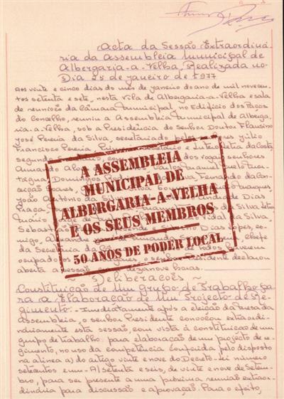 Capa de A Assembleia Municipal de Albergaria-a-Velha e os seus membros: 50 anos de poder local