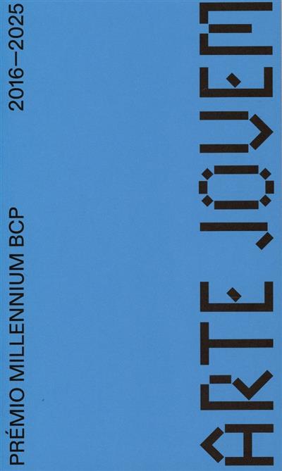 Capa de Arte jovem: prémio Millennium BCP 2016-2025