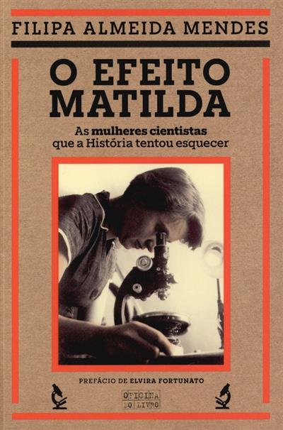 Capa de O efeito Matilda: as mulheres cientistas que a história tentou esquecer