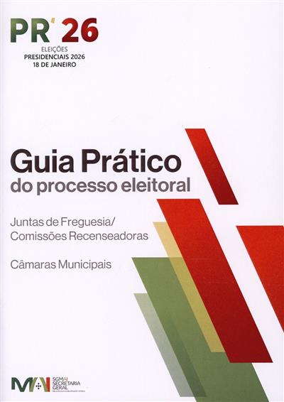 Capa de Eleição do Presidente da República: guia prático do processo eleitoral