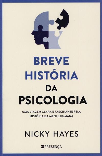 Capa de Breve história da psicologia: uma viagem clara e fascinante pela história da mente humana