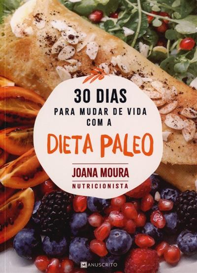 Capa de 30 dias para mudar de vida com a dieta paleo
