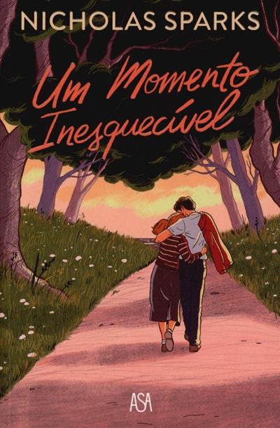 Capa de Um momento inesquecível