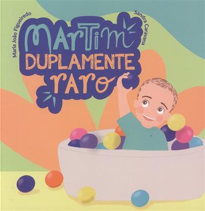 Capa de Martim, duplamente raro