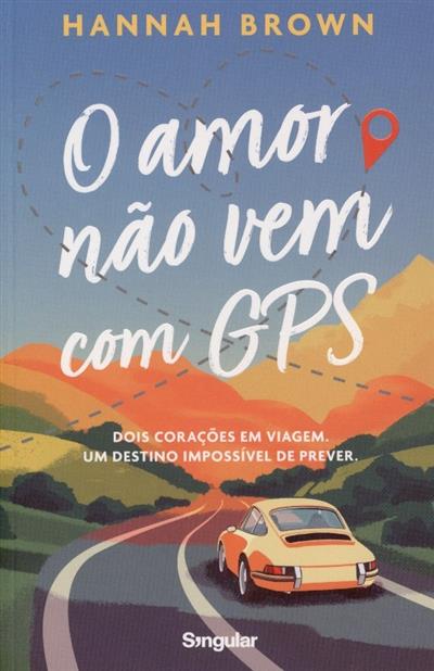 Capa de O amor não vem com GPS