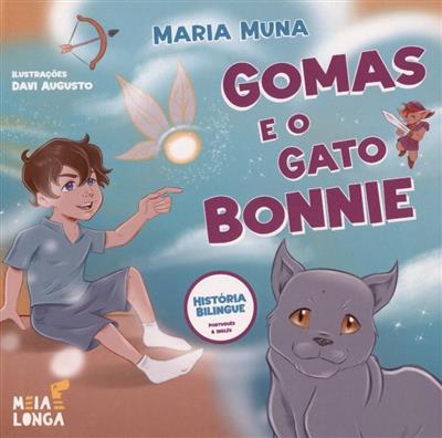 Capa de Gomas e o gato Bonnie