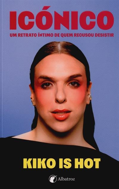 Capa de Icónico: um retrato íntimo de quem recusou desistir