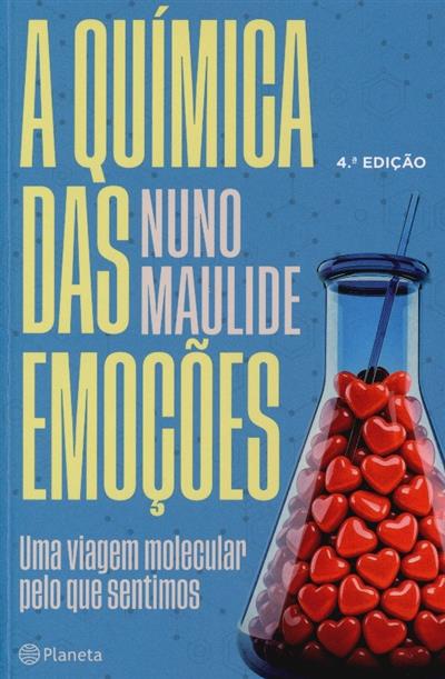 Capa de A química das emoções: uma viagem molecular pelo que sentimos