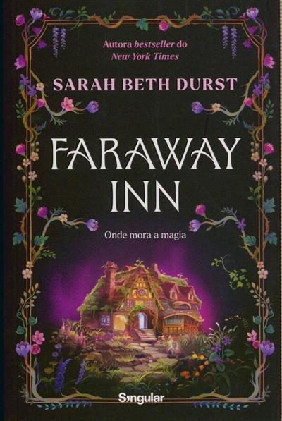 Capa de Faraway Inn: onde mora a magia