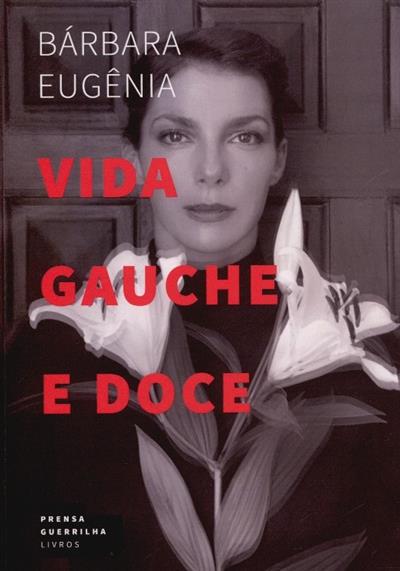 Capa de Vida gauche e doce