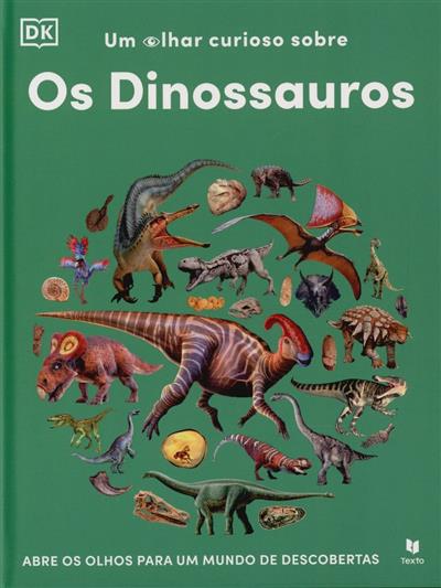 Capa de Um olhar curioso sobre os dinossauros