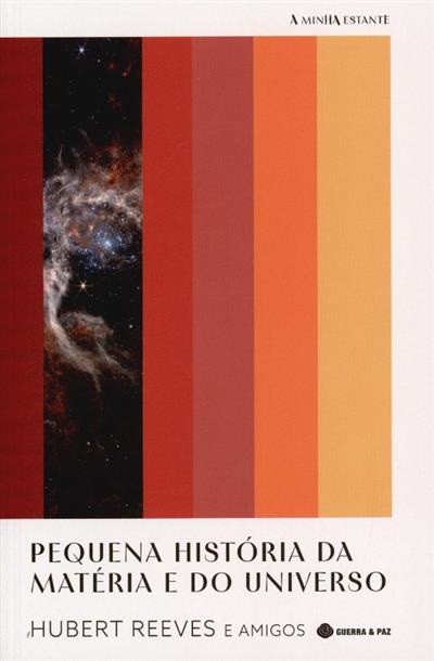 Capa de Pequena história da matéria e do universo