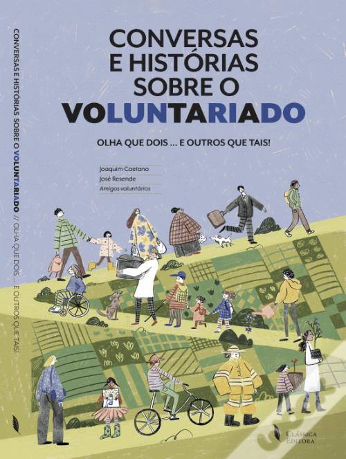 Capa de Conversas e histórias sobre o voluntariado: olha que dois... e outros que tais!