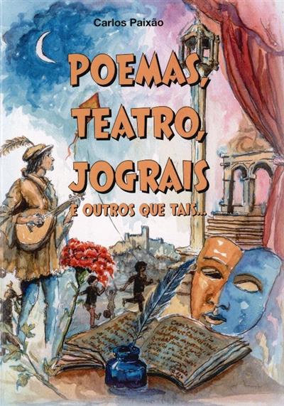 Capa de Poemas, teatro, jograis e outros que tais...