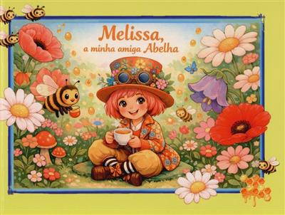 Capa de Melissa, a minha amiga abelha