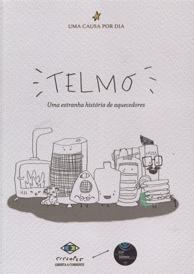 Capa de Telmo: uma estranha história de aquecedores