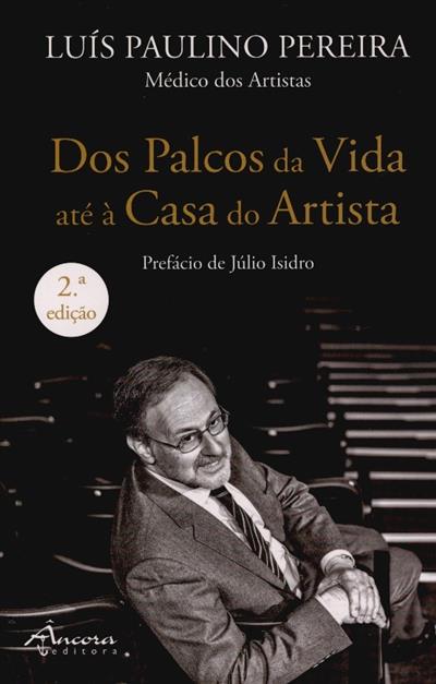 Capa de Dos palcos da vida até à Casa do Artista