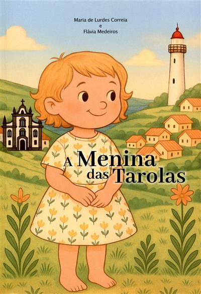 Capa de A menina das tarolas