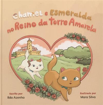 Capa de Chamel e esmeralda no Reino da torre amarela