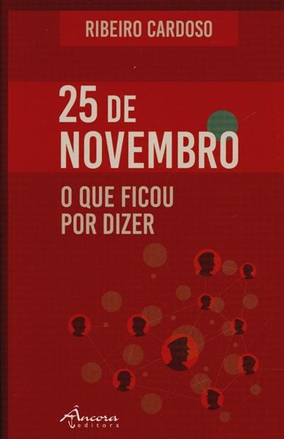 Capa de 25 de Novembro: o que ficou por dizer