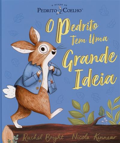 Capa de O Pedrito tem uma grande ideia