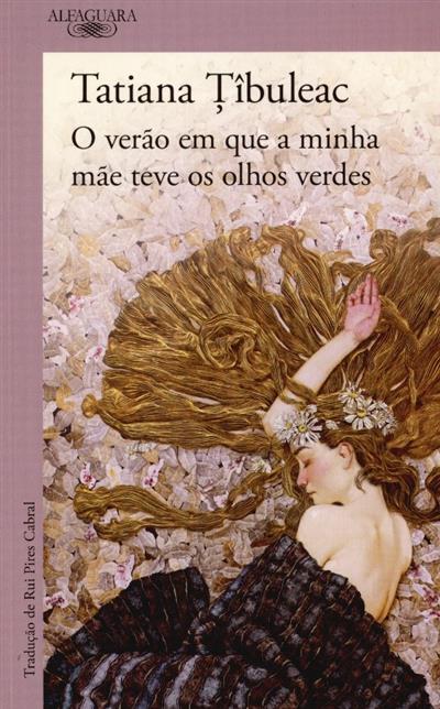 Capa de O verão em que a minha mãe teve os olhos verdes