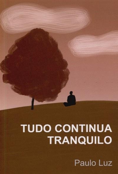 Capa de Tudo continua tranquilo