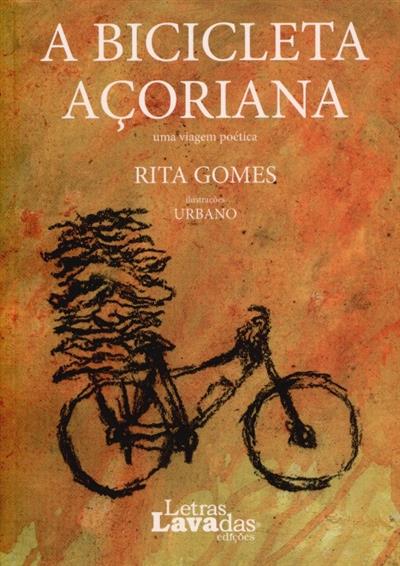 Capa de A bicicleta açoriana: uma viagem poética