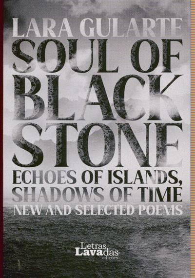 Capa de Soul of black stone: echoes of islands, shadows of time