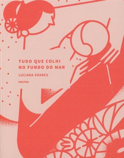 Capa de Tudo que colhi no fundo do mar