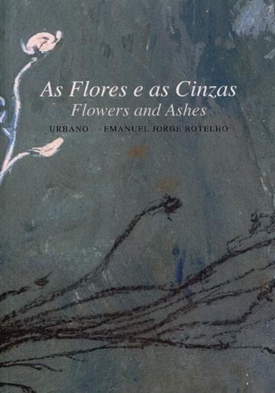 Capa de As flores e as cinzas
