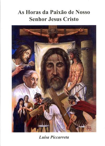 Capa de As horas da paixão de Nosso Senhor Jesus Cristo