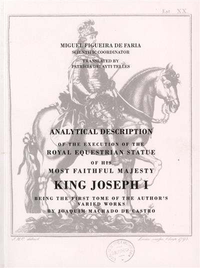 Capa de Analytical description of the execution of the Royal Equestrian Statue of His Most Faithful Majesty King Joseph I.